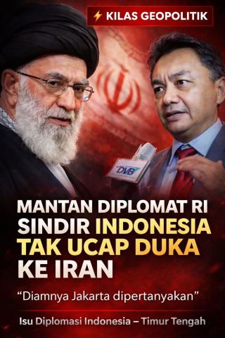 Keheningan Diplomasi Indonesia Disorot, Dino Patti Djalal Pertanyakan Sikap Pemerintah atas Wafatnya Khamenei